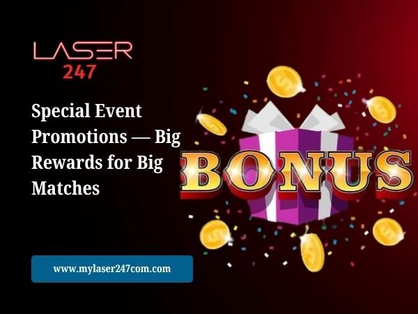 Special Event Promotions — Big Rewards for Big Matches
